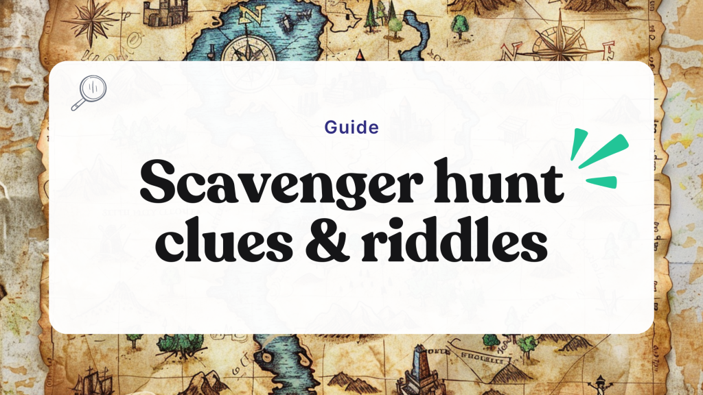 100+ scavenger hunt clues & riddles