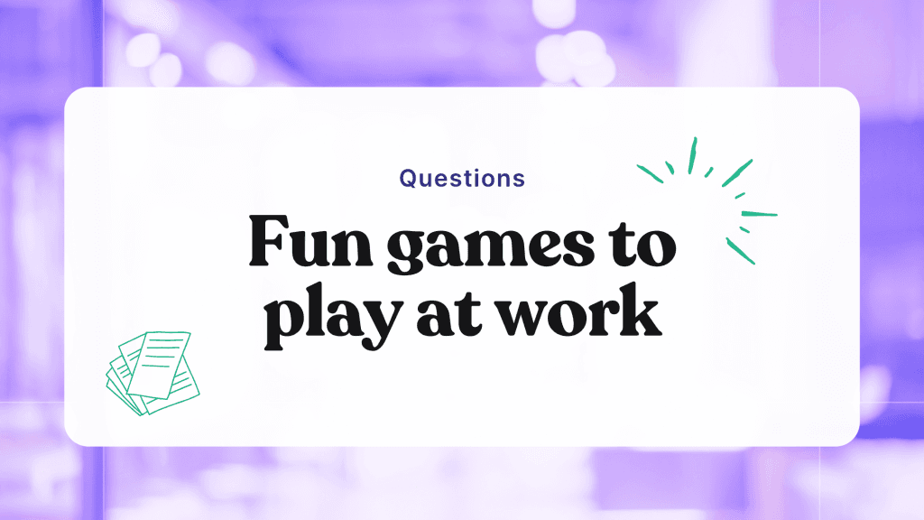 30 fun games to play at work
