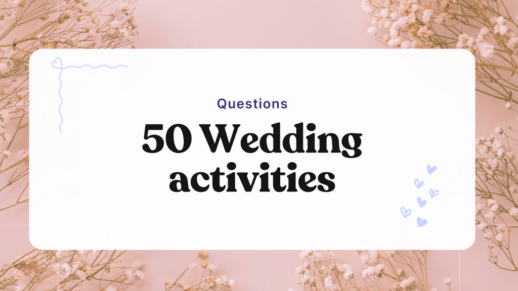 50 wedding activities and games to keep your guests entertained